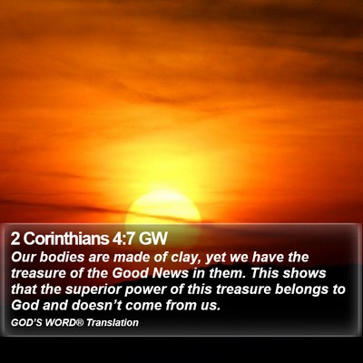 2 Corinthians 4:7 GW Bible Verse Image