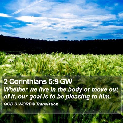2 Corinthians 5:9 GW Bible Verse Image