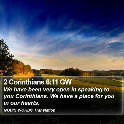 2 Corinthians 6:11 GW Bible Verse Image