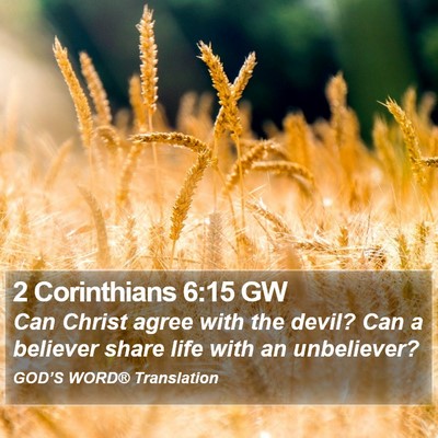 2 Corinthians 6:15 GW Bible Verse Image