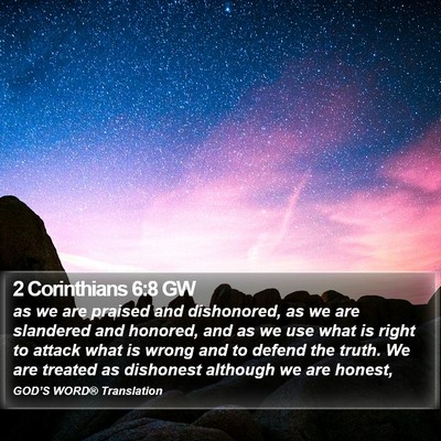 2 Corinthians 6:8 GW Bible Verse Image
