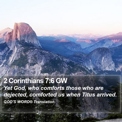 2 Corinthians 7:6 GW Bible Verse Image