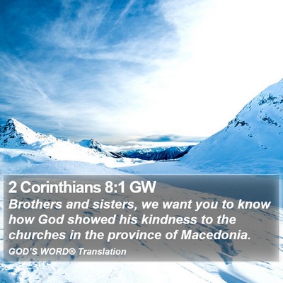 2 Corinthians 8:1 GW Bible Verse Image