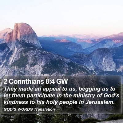 2 Corinthians 8:4 GW Bible Verse Image