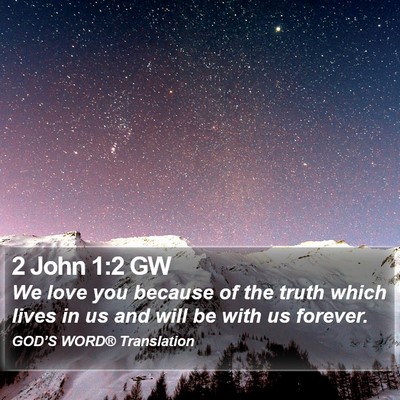 2 John 1:2 GW Bible Verse Image
