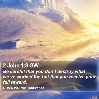 2 John 1:8 GW Bible Verse Image