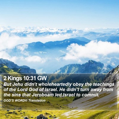 2 Kings 10:31 GW Bible Verse Image