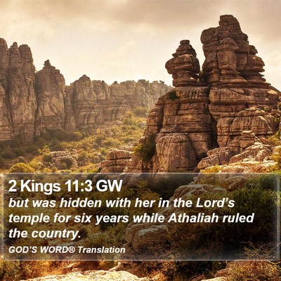 2 Kings 11:3 GW Bible Verse Image