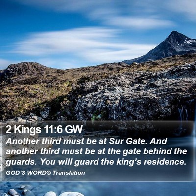 2 Kings 11:6 GW Bible Verse Image