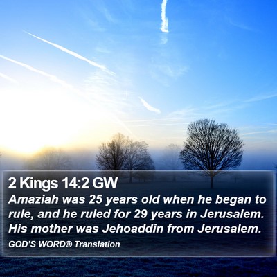2 Kings 14:2 GW Bible Verse Image