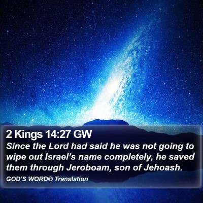2 Kings 14:27 GW Bible Verse Image