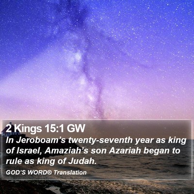 2 Kings 15:1 GW Bible Verse Image