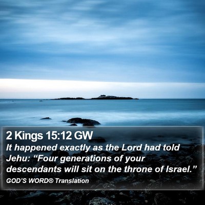 2 Kings 15:12 GW Bible Verse Image