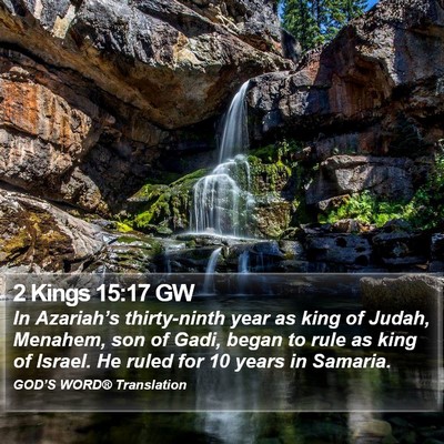 2 Kings 15:17 GW Bible Verse Image