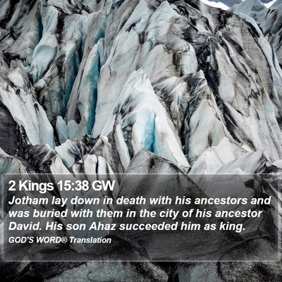 2 Kings 15:38 GW Bible Verse Image