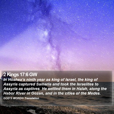 2 Kings 17:6 GW Bible Verse Image