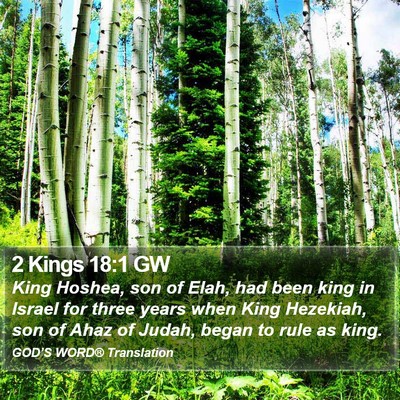 2 Kings 18:1 GW Bible Verse Image