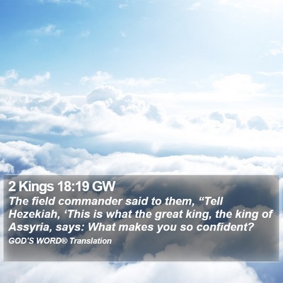 2 Kings 18:19 GW Bible Verse Image