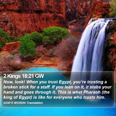 2 Kings 18:21 GW Bible Verse Image