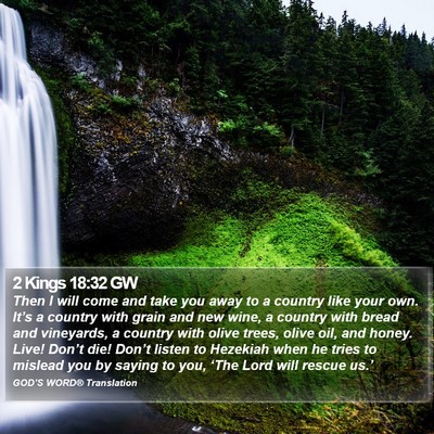 2 Kings 18:32 GW Bible Verse Image