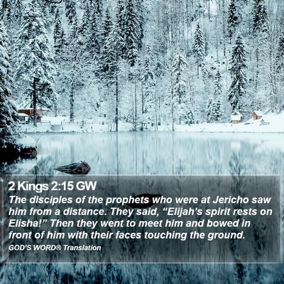 2 Kings 2:15 GW Bible Verse Image