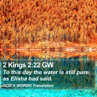 2 Kings 2:22 GW Bible Verse Image