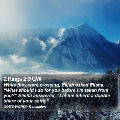 2 Kings 2:9 GW Bible Verse Image