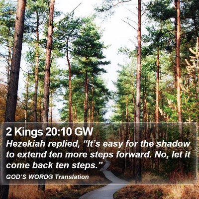 2 Kings 20:10 GW Bible Verse Image