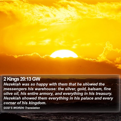 2 Kings 20:13 GW Bible Verse Image