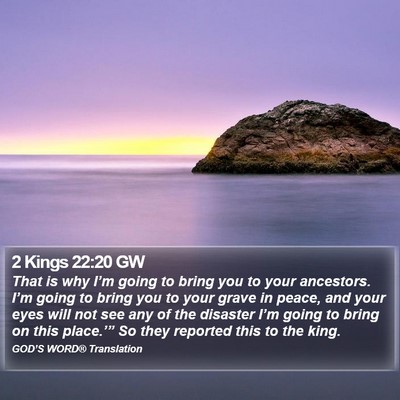 2 Kings 22:20 GW Bible Verse Image