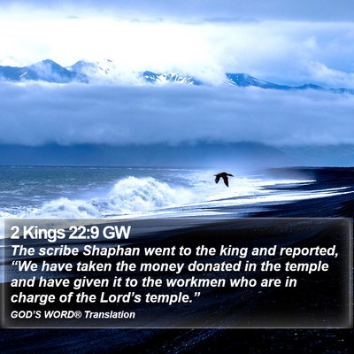 2 Kings 22:9 GW Bible Verse Image