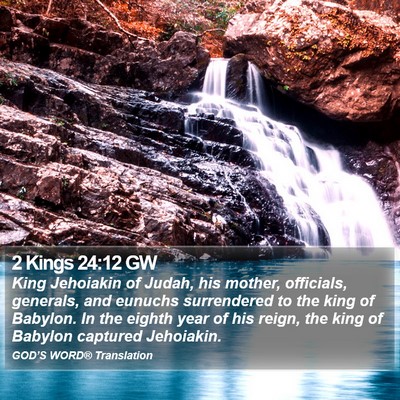 2 Kings 24:12 GW Bible Verse Image