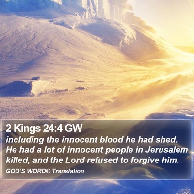 2 Kings 24:4 GW Bible Verse Image
