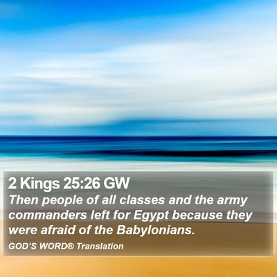 2 Kings 25:26 GW Bible Verse Image