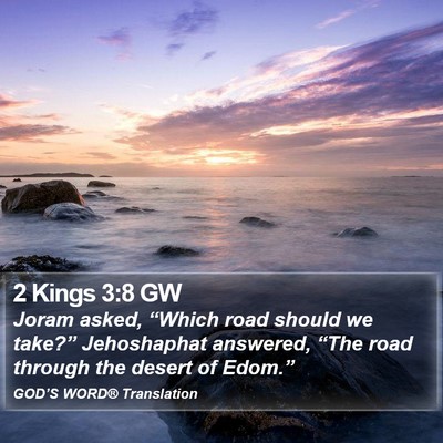 2 Kings 3:8 GW Bible Verse Image