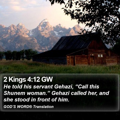 2 Kings 4:12 GW Bible Verse Image