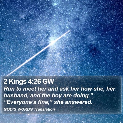 2 Kings 4:26 GW Bible Verse Image