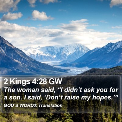 2 Kings 4:28 GW Bible Verse Image