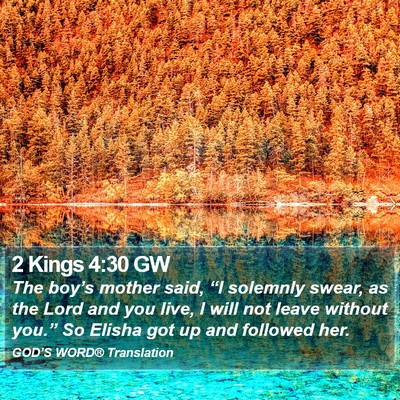 2 Kings 4:30 GW Bible Verse Image
