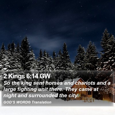 2 Kings 6:14 GW Bible Verse Image