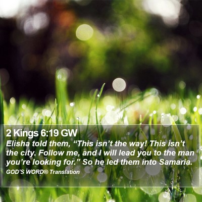2 Kings 6:19 GW Bible Verse Image