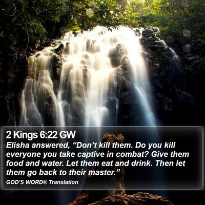 2 Kings 6:22 GW Bible Verse Image