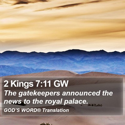 2 Kings 7:11 GW Bible Verse Image