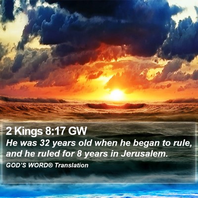 2 Kings 8:17 GW Bible Verse Image