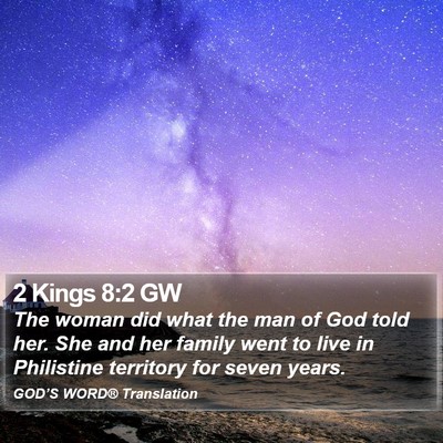 2 Kings 8:2 GW Bible Verse Image