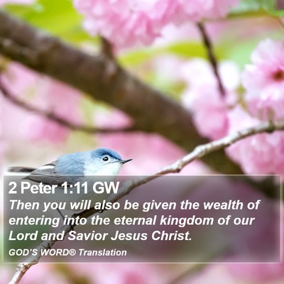 2 Peter 1:11 GW Bible Verse Image