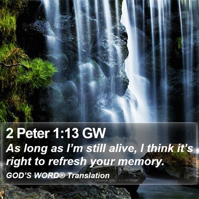 2 Peter 1:13 GW Bible Verse Image