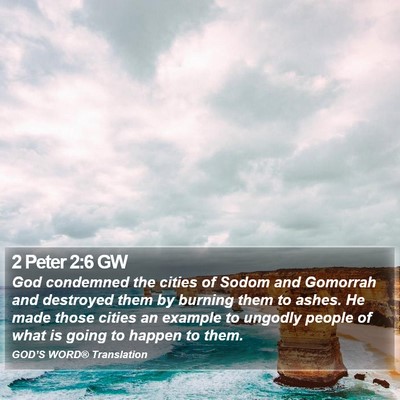 2 Peter 2:6 GW Bible Verse Image