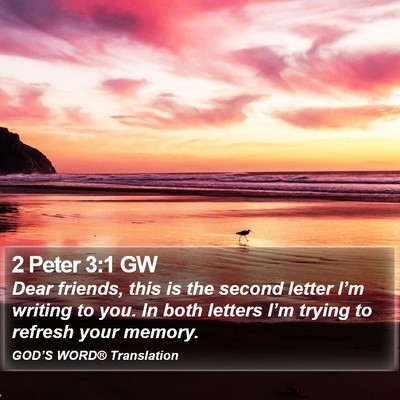 2 Peter 3:1 GW Bible Verse Image