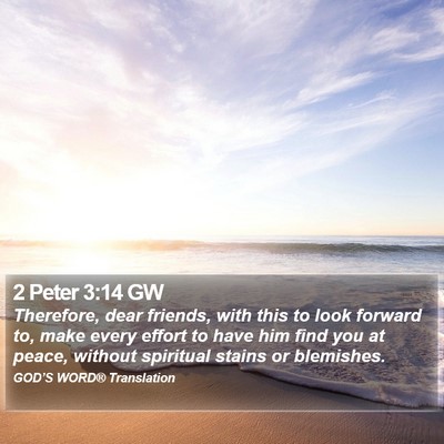 2 Peter 3:14 GW Bible Verse Image